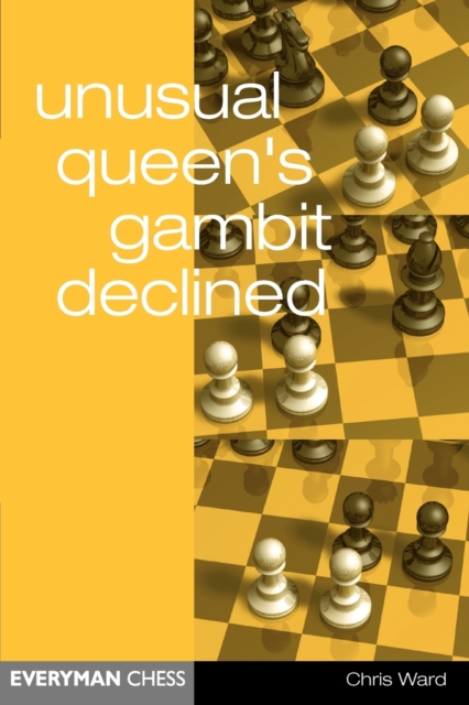 Unusual Queen's Gambit Declined, Paperback / softback Book
