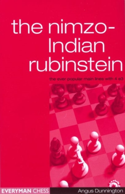 Nimzo-Indian Rubinstein : Complex Lines with 4e3, Paperback / softback Book