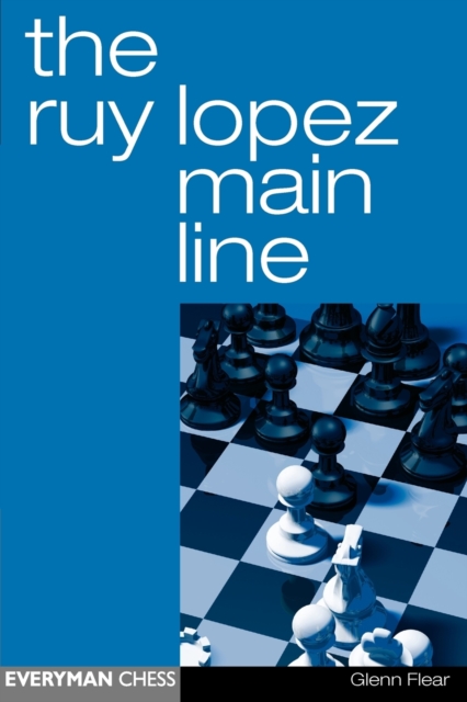 The Ruy Lopez Main Line, Paperback / softback Book