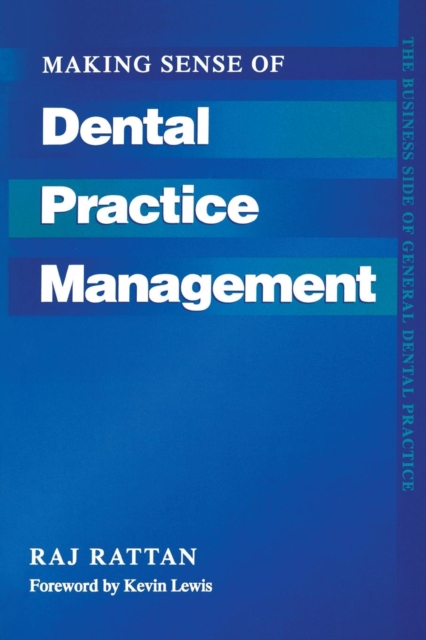 Making Sense of Dental Practice Management, Paperback / softback Book
