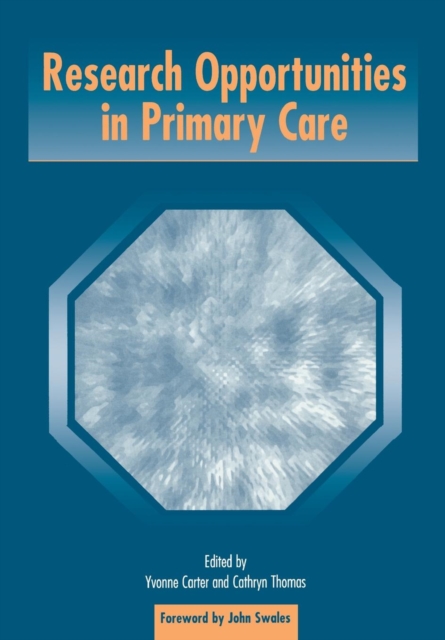 Research Opportunities in Primary Care, Paperback / softback Book