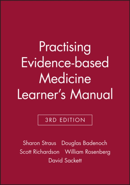 Practising Evidence-based Medicine Learner's Manual, Paperback / softback Book