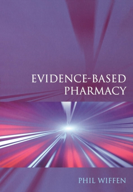 Evidence-Based Pharmacy, Paperback / softback Book