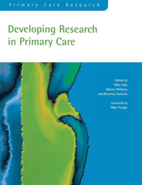 Developing Research in Primary Care, Paperback / softback Book