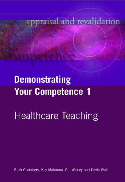 Demonstrating Your Competence : v. 1, Paperback / softback Book