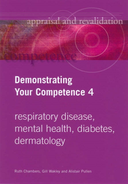 Demonstrating Your Competence : v. 4, Paperback / softback Book