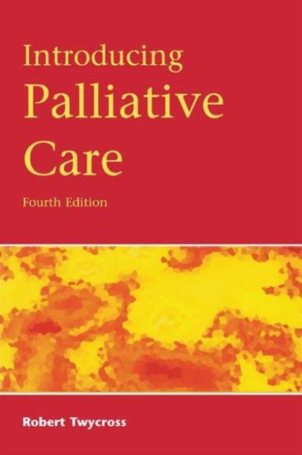 Introducing Palliative Care, Paperback Book