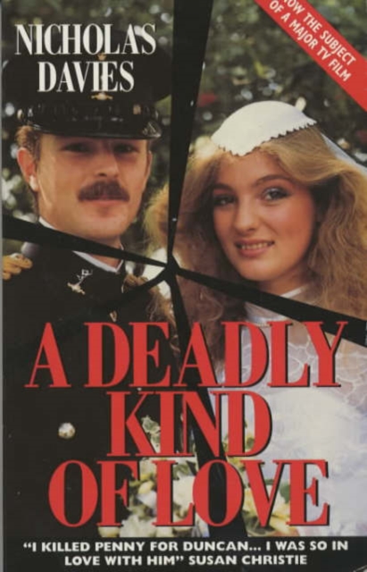 A Deadly Kind of Love, Paperback / softback Book