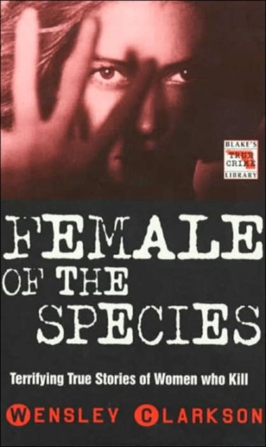 The Female of the Species, Paperback / softback Book