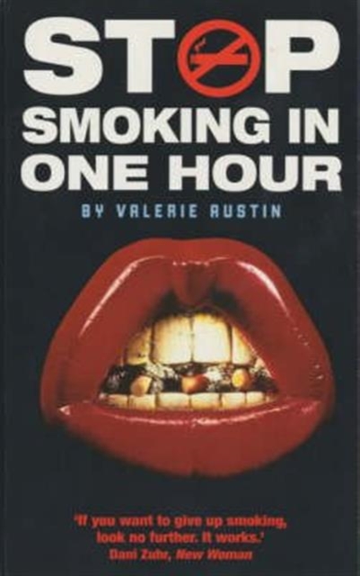 Stop Smoking in One Hour, Paperback / softback Book