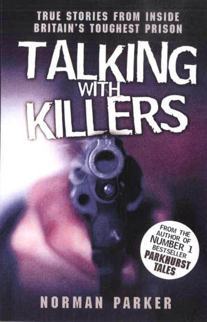 Living with Killers : An Incredible True Story of Life on the Inside, Paperback / softback Book