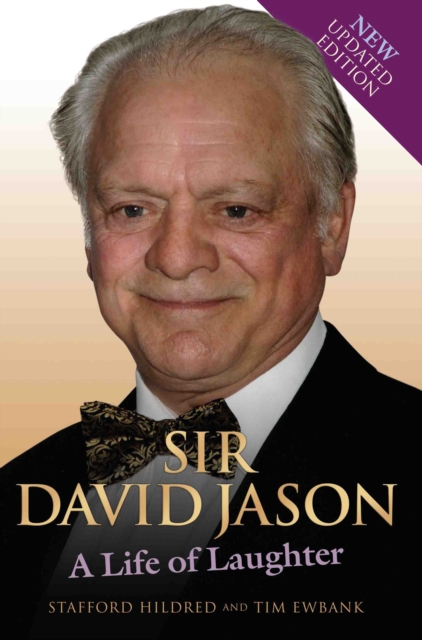 Sir David Jason - a Life of Laughter, Hardback Book