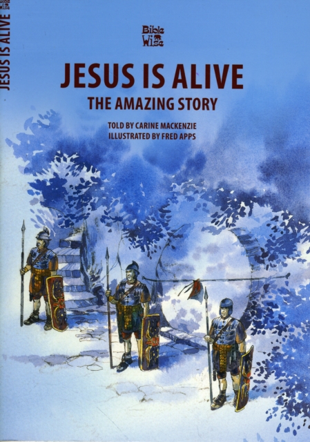 Jesus Is Alive : The Amazing Story, Paperback / softback Book