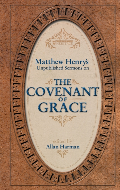 The Covenant of Grace, Hardback Book