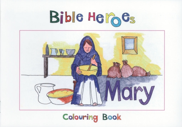 Bible Heroes Mary, Paperback / softback Book