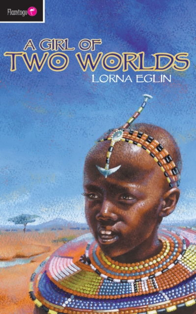 A Girl of Two Worlds, Paperback / softback Book