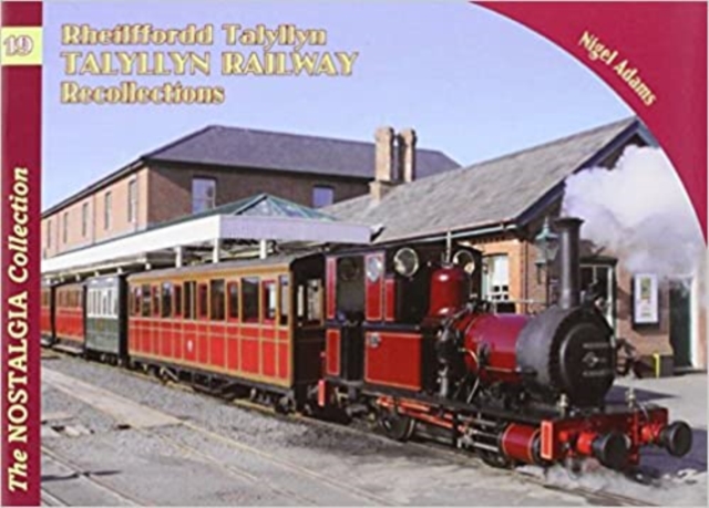 Talyllyn Railway Recollections, Paperback / softback Book