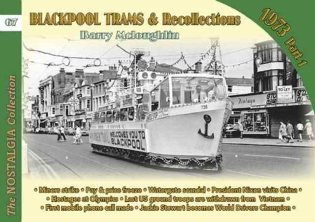 Blackpool Trams & Recollections 1972 : Part 1, Paperback / softback Book