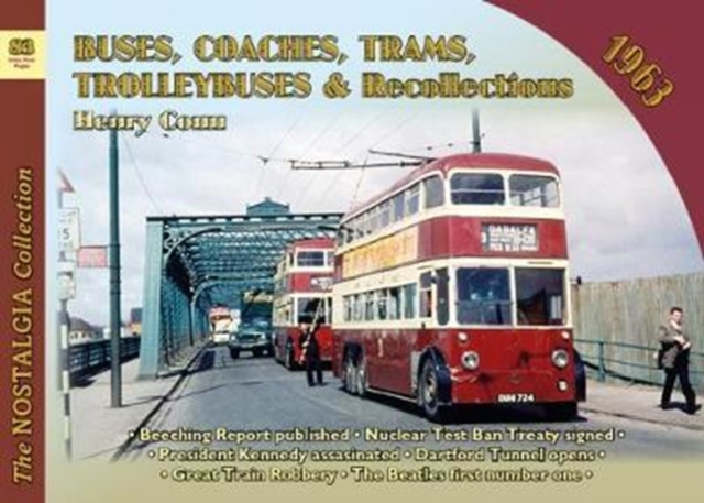Buses, Coaches, Trams and Trolleybus Recollections 1963, Paperback / softback Book