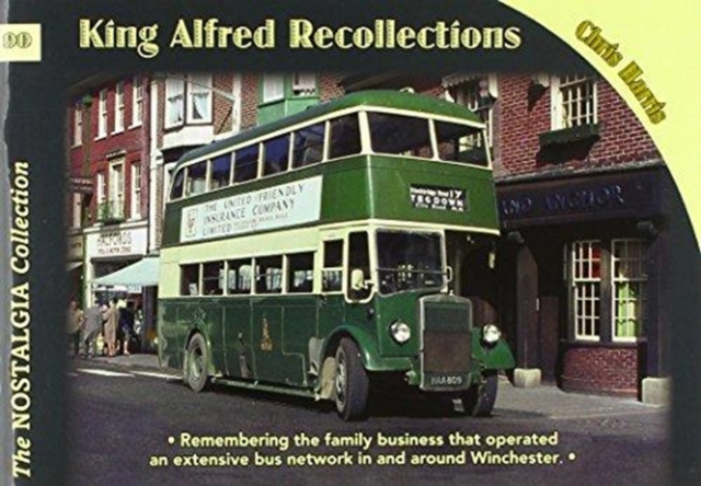 King Alfred Buses, Coaches & Recollect, Paperback / softback Book