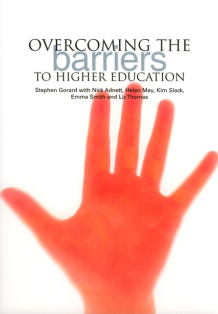Overcoming the Barriers to Higher Education, Paperback / softback Book