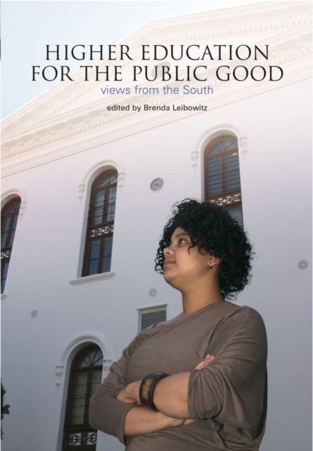 Higher Education for the Public Good : Views from the South, PDF eBook