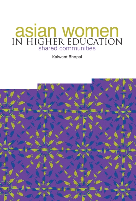Asian Women in Higher Education : Shared Communities, PDF eBook