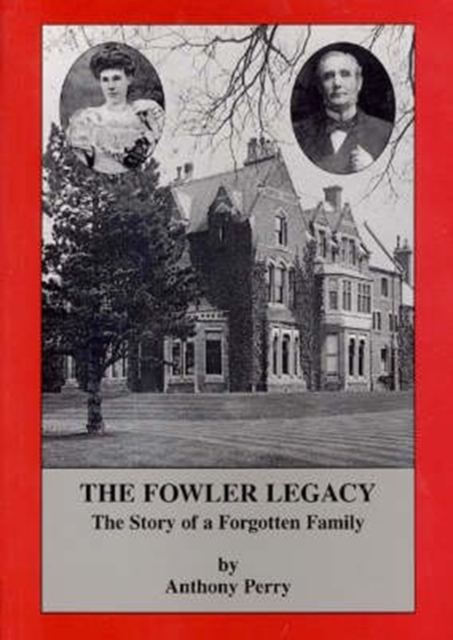 The Fowler Legacy, Paperback / softback Book