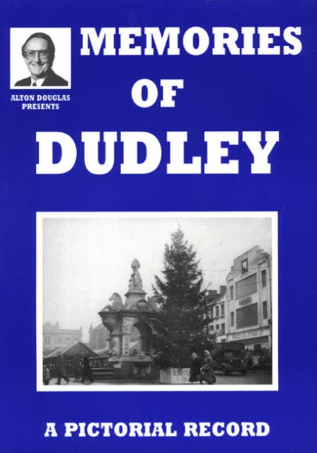 Memories of Dudley, Paperback / softback Book