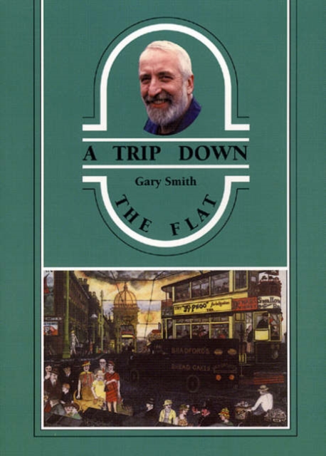 A Trip down the Flat, Paperback / softback Book