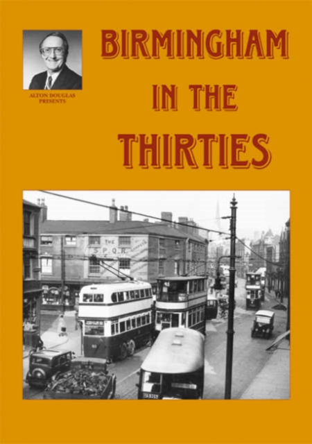 Birmingham in the Thirties, Paperback / softback Book