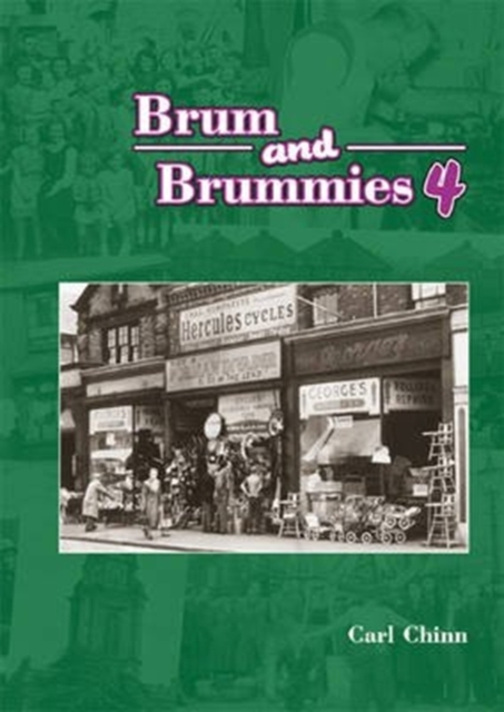 Brum and Brummies : v. 4, Paperback / softback Book
