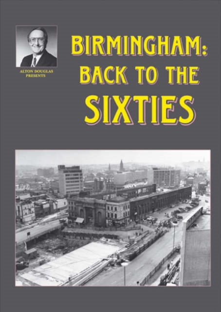 Birmingham: Back to the Sixties, Paperback / softback Book