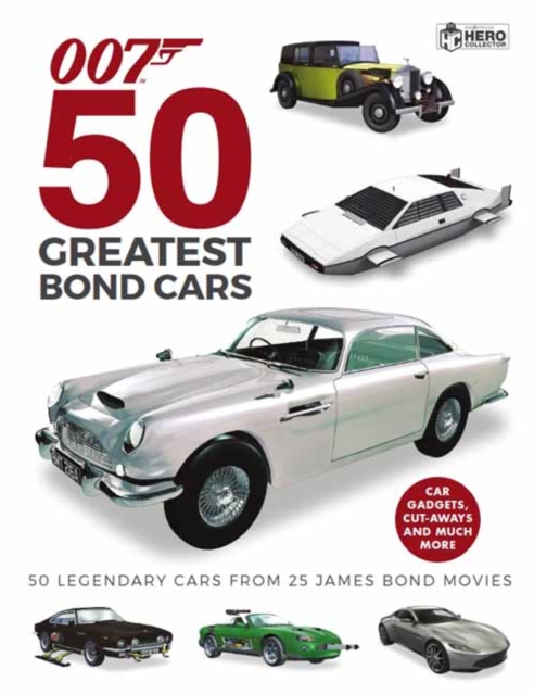 50 Greatest James Bond Cars, Hardback Book