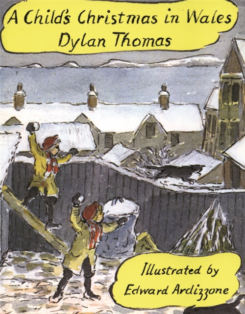 A Child's Christmas In Wales, Hardback Book
