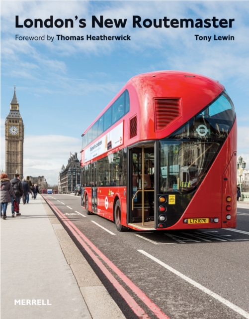 London's New Routemaster, Hardback Book