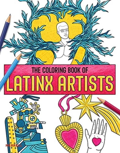 Coloring Book of Latinx Art, Paperback / softback Book