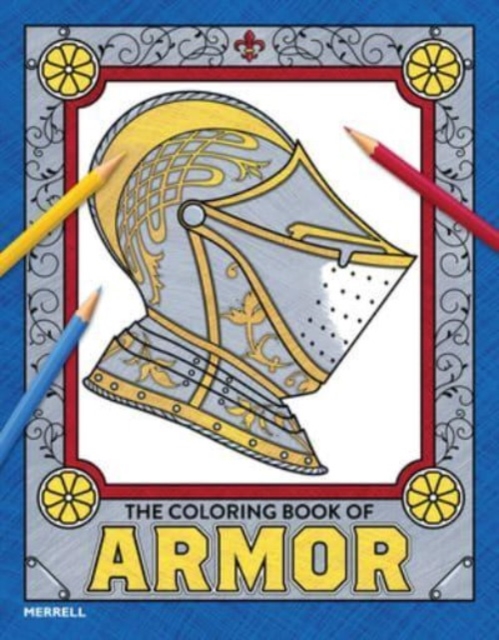 The Coloring Book of Armor, Paperback / softback Book