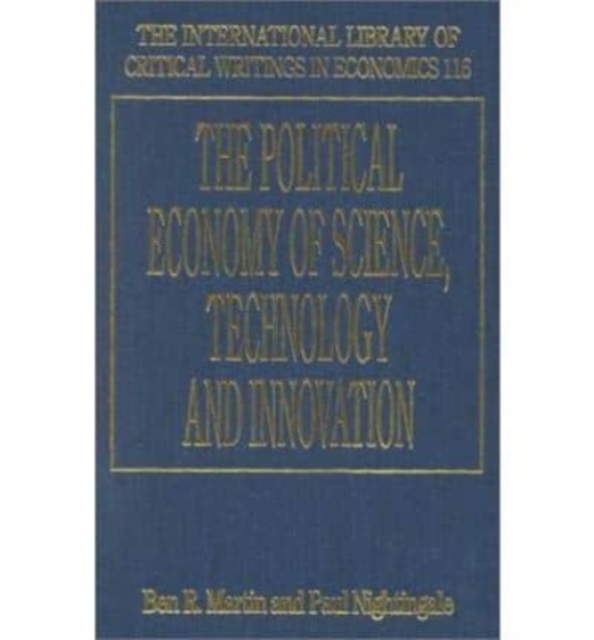 The Political Economy of Science, Technology and Innovation, Hardback Book