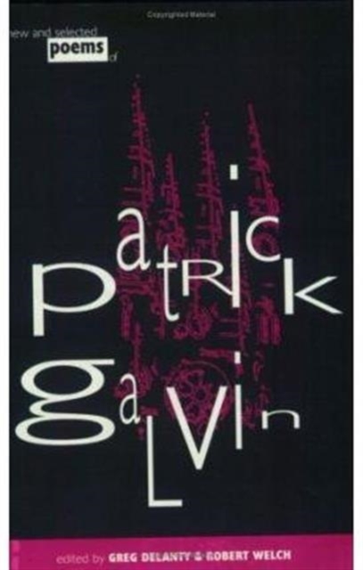 New and Selected Poems of Patrick Galvin, Paperback / softback Book