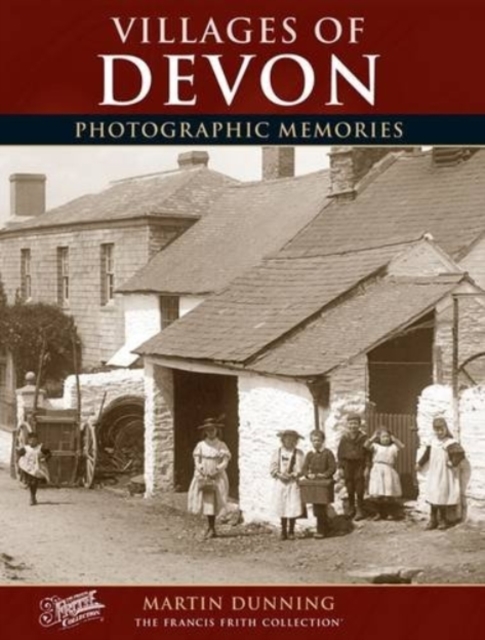 Villages of Devon : Photographic Memories, Paperback / softback Book