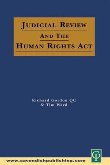 Judicial Review & the Human Rights Act, Hardback Book