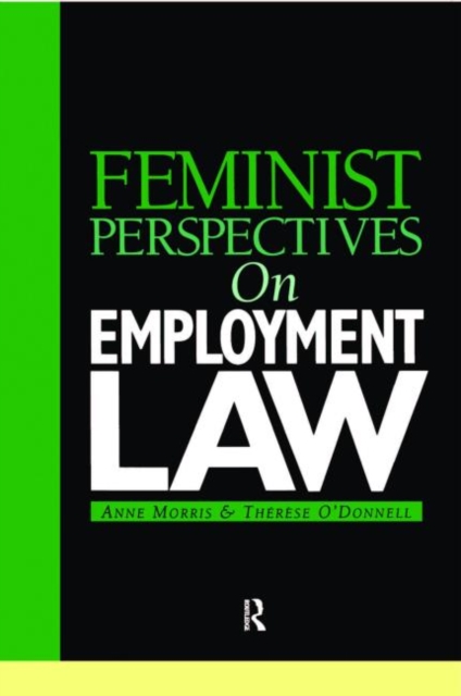 Feminist Perspectives on Employment Law, Paperback / softback Book