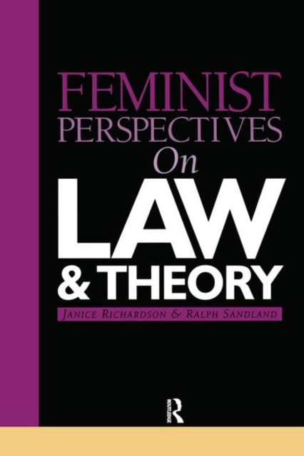 Feminist Perspectives on Law and Theory, Paperback / softback Book