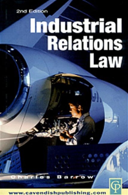 Industrial Relations Law, Paperback / softback Book