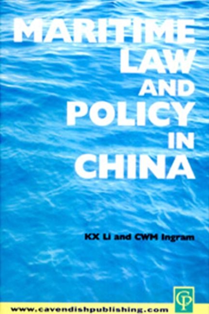 Maritime Law and Policy in China, Paperback / softback Book