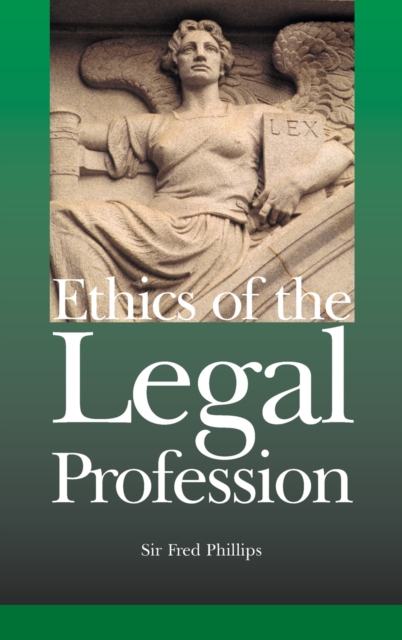 Ethics of the Legal Profession, Hardback Book
