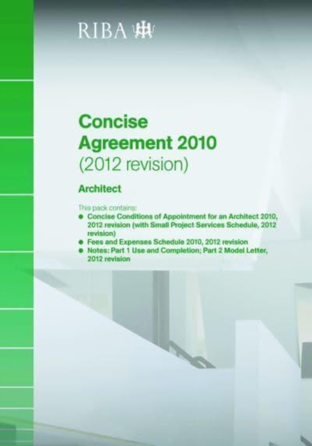 RIBA Concise Agreement 2010 (2012 Revision): Architect (Pack of 10), Multiple-component retail product Book