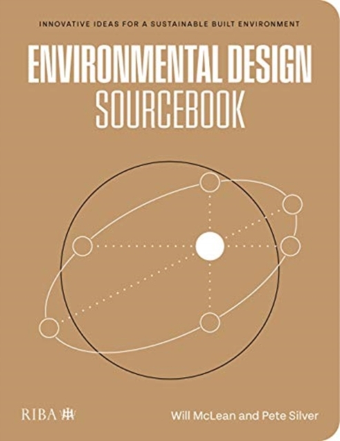 Environmental Design Sourcebook : Innovative Ideas for a Sustainable Built Environment, Paperback / softback Book
