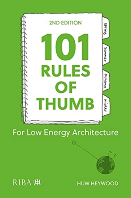 101 Rules of Thumb for Low-Energy Architecture, Paperback / softback Book